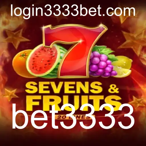 SevensFruits20: Descubra o Fascinante Mundo do Jogo com Bet3333